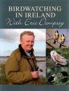 Birdwatching in Ireland with Eric Dempsey