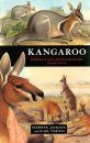 Kangaroo: Portrait of an Extraordinary Marsupial
