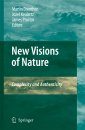 New Visions of Nature