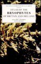 Atlas of the Bryophytes of Britain and Ireland: Volume 3 (Mosses Part 2)