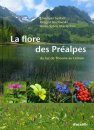La Flore des Préalpes: Du Lac de Thoune au Léman [The Flora of the Swiss Alps: Between Lake Thun and Lake Geneva]