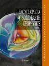 The Encyclopedia of Solid Earth Geophysics