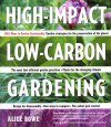 High-Impact, Low-Carbon Gardening