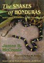 The Snakes of Honduras