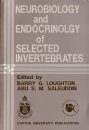 Neurobiology and Endocrinology of Selected Invertebrates