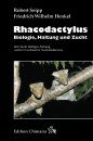 Rhacodactylus: Biologie, Haltung und Zucht mit Einem Farbigen Anhang Weiterer Geckoarten Neukaledoniens [Rhacodactylus: Biology, Natural History & Husbandry]