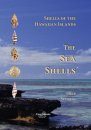 Shells of the Hawaiian Islands, Volume 1: The Sea Shells