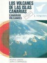 Canarian Volcanoes I / Los Volcanes de las Islas Canarias I