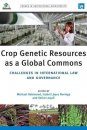 Crop Genetic Resources as a Global Commons