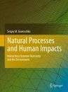 Natural Processes and Human Impacts