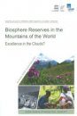 Biosphere Reserves in the Mountains of the World