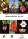 Adiciones a la Flora del Ecuador: Segundo Suplemento, 2005-2010 [Additions to the Flora of Ecuador: Second Supplement, 2005-2010]