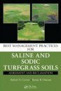 Best Management Practices for Saline and Sodic Turfgrass Soils