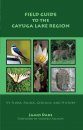 Field Guide to the Cayuga Lake Region