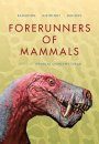 Forerunners of Mammals