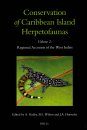 Conservation of Caribbean Island Herpetofaunas, Volume 2