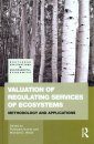 Valuation of Regulating Services of Ecosystems