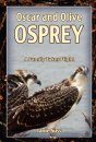 Oscar and Olive Osprey