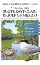 A Field Guide to the Southeast Coast and Gulf of Mexico