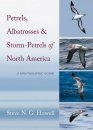 Petrels, Albatrosses & Storm-Petrels of North America