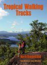 Tropical Walking Tracks of North Queensland