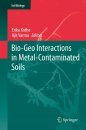 Bio-Geo-Interactions in Metal-Contaminated Soils
