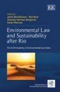 Environmental Law and Sustainability After Rio