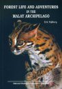 Forest Life and Adventures in the Malay Archipelago