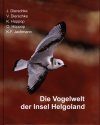 Die Vogelwelt der Insel Helgoland [The Birdlife of the Island of Helgoland]
