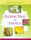 Endemic Trees of Jamaica