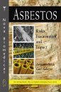 Asbestos: Risks, Environment and Impact