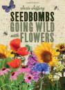 Seedbombs: Going Wild with Flowers