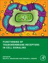 Functioning of Transmembrane Receptors in Signaling Mechanisms