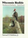 Wisconsin Birdlife: Population & Distribution, Past & Present