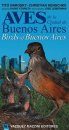 Birds of Buenos Aires / Aves de La Ciudad de Buenos Aires