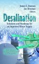 Desalination: Solutions and Roadmap for an Improved Water Supply