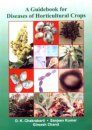 A Guidebook for Diseases of Horticultural Crops