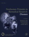 Nonhuman Primates in Biomedical Research: Volume 2, Diseases