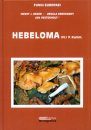 Fungi Europaei, Volume 14: Hebeloma (Fr.) P. Kumm. [English]