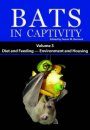 Bats in Captivity, Volume 3