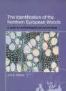 The Identification of the Northern European Woods