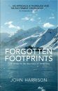 Antarctica: Forgotten Footprints