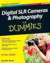 Digital SLR Cameras and Photography For Dummies