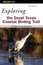 Exploring the Great Texas Coastal Birding Trail