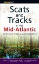 Scats and Tracks of the Northeast