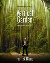 The Vertical Garden