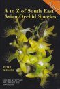 A to Z of South East Asian Orchid Species, Volume 2