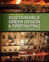 Sustainable Green Design and the Fire Service