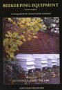 Beekeeping Equipment (Caveat Emptor)