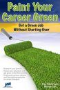 Paint Your Career Green